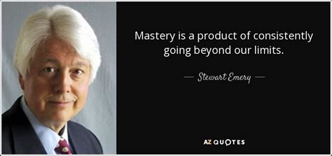 QUOTES BY STEWART EMERY | A-Z Quotes