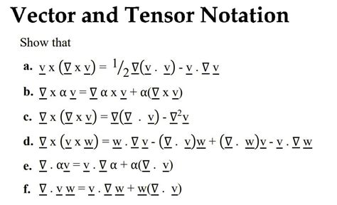 Solved Vector and Tensor Notation Show that a. | Chegg.com