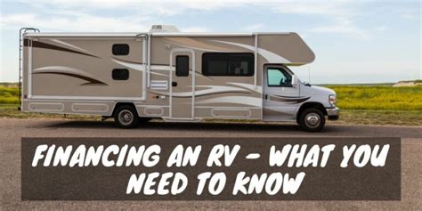 Financing an RV - What You Need to Know - RV Troop