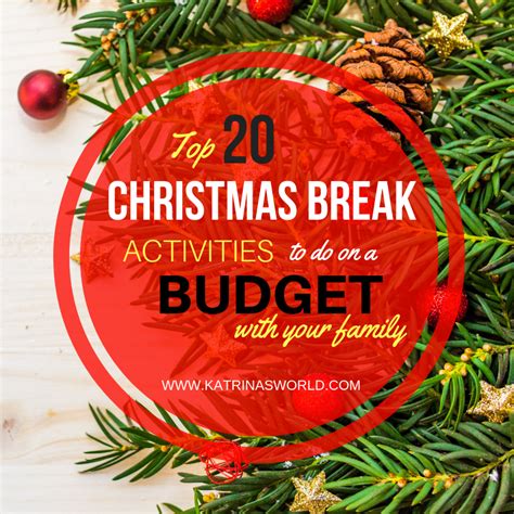 Budget-Friendly Christmas Break Activities | Christmas break, Activities to do, Budgeting