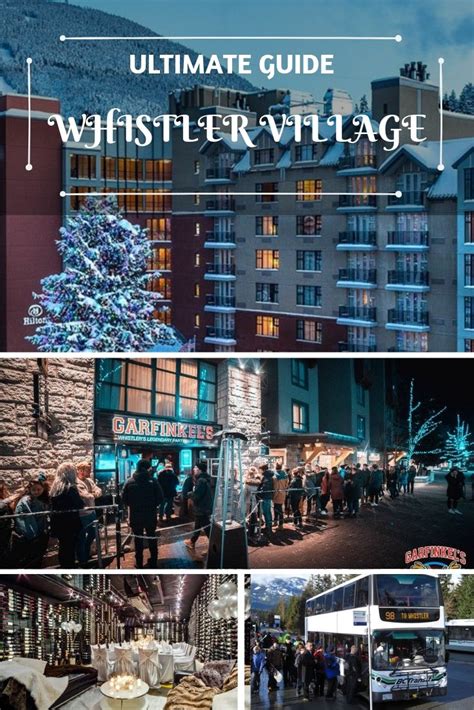 The ultimate guide to whistler village – Artofit