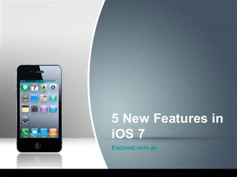 5 New Features in iOS 7