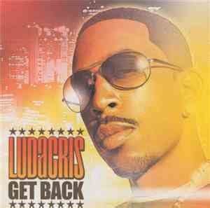 Ludacris - Get Back mp3 flac download free