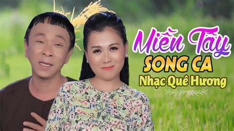 LK Nhạc Trữ Tình Miền Tây Song Ca - Nhạc Dân Ca Trữ Tình Quê Hương Miền Tây Hay Nhất 2020 - YouTube