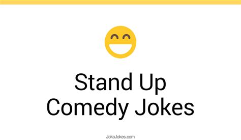 85+ Stand Up Comedy Jokes And Funny Puns - JokoJokes