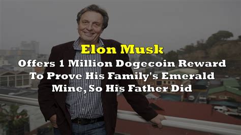 Elon Musk Offers 1 Million Dogecoin Reward To Prove His Family's ...