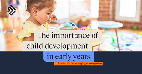 Early Child Development | Stages & Characteristics