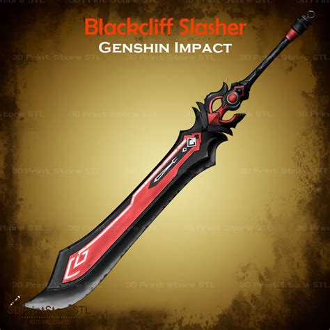 Blackcliff Slasher Sword Cosplay Genshin Impact 3D Print Model STL File — 3DPrintStoreSTL