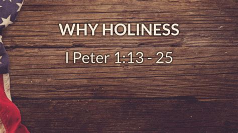 Why Holiness - Faithlife Sermons