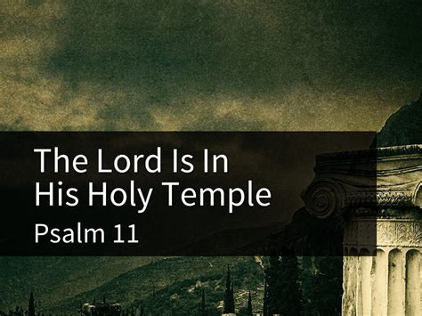 The Lord Is In His Holy Temple – Robison Street church Of Christ