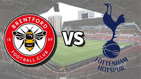 Brentford vs Tottenham live stream: How to watch Premier League game ...