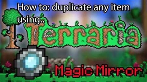 Video - Terraria EASY Duplication Glitch- Magic Mirror Only! (Online) | Terraria Wiki | FANDOM ...