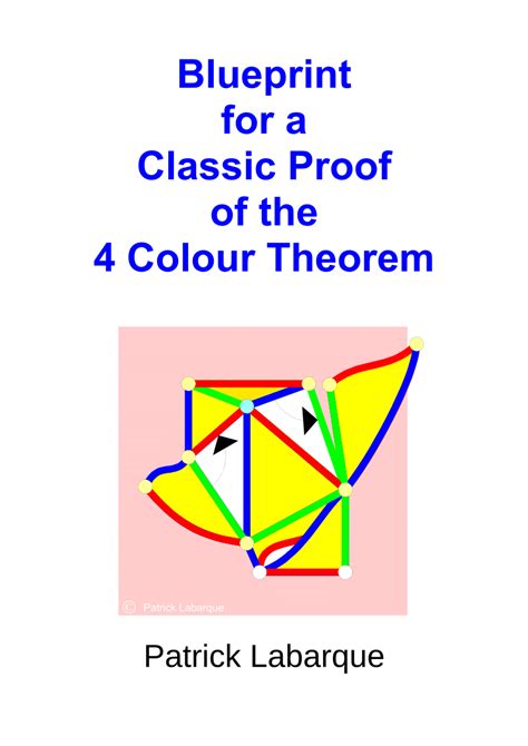 (PDF) Blueprint for a Classic Proof of the Four Colour Theorem