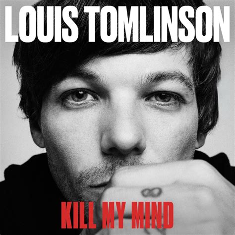 Louis Tomlinson - Kill My Mind - Reviews - Album of The Year