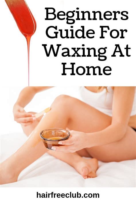 Full Beginner’s Guide to Waxing at Home [year] | Haarentfernung, Beauty ...