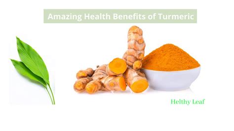 15+ Amazing Health Benefits and Uses of Turmeric - Helthy Leaf