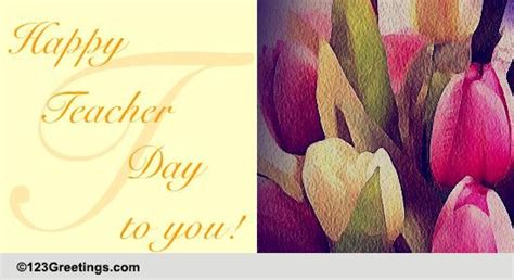 Happy Teacher Day! Free Teachers' Day eCards, Greeting Cards | 123 ...