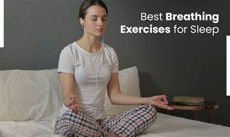 Best Breathing Exercises for Sleep