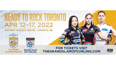 Pinty’s Grand Slam of Curling Returns to Toronto for the Princess Auto Players’ Championship ...