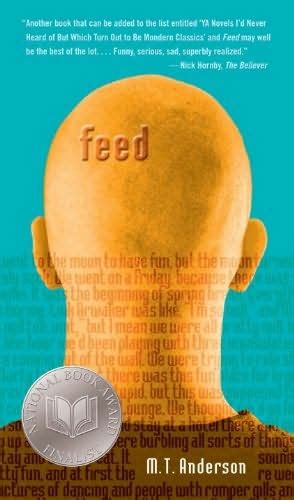 Feed by M T Anderson
