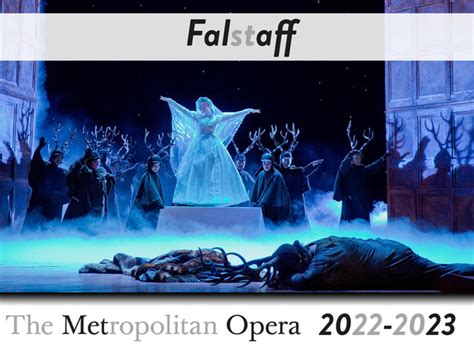 Falstaff - The Metropolitan Opera (2023) (Production - New York, united ...