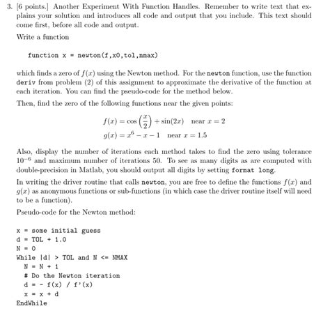 Solved MATLAB ONLY, please use the given deriv.m and | Chegg.com