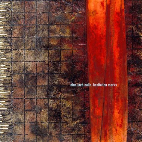 Hesitation Marks turns 7 years old today : nin