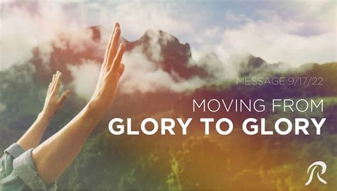 Moving from Glory to Glory - Relentless Church Savannah