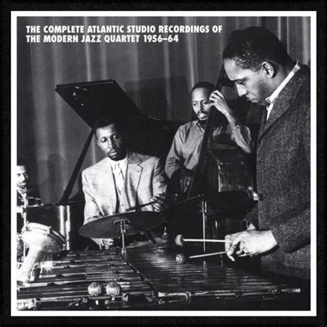 The Modern Jazz Quartet - The Complete Atlantic Studio Recordings Of ...