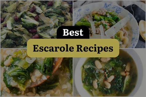 21 Escarole Recipes that Will Bowl You Over! | DineWithDrinks