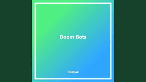 Doom Bots - YouTube Music