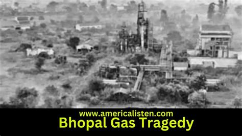 "Bhopal Gas Tragedy: Unveiling The Catastrophe That Shook A India" - American Voice