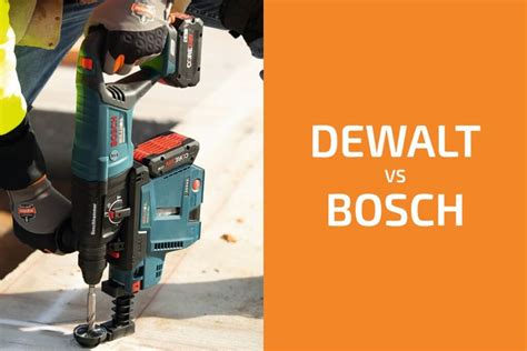 DeWalt vs. Bosch: Which of the Two Brands Is Better? - Handyman's World