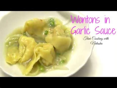 Wontons in Garlic Sauce / Steamed Wantons - Episode 4. - YouTube