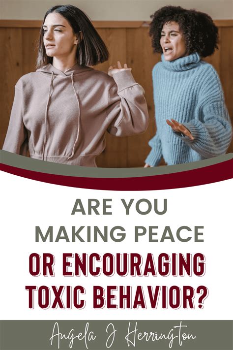 Are You Making Peace or Encouraging Toxic Behavior?