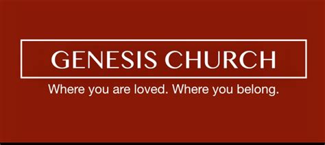 ABOUT - GENESIS CHURCH