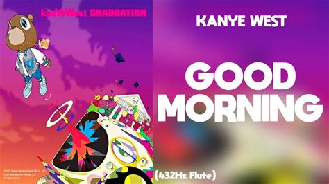 Kanye West - Good Morning (432hz) - YouTube