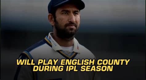 Pujara is looking forward the county season for the upcoming England tour