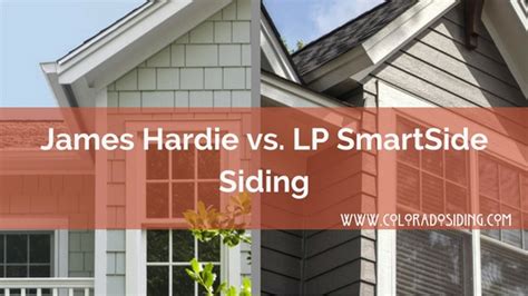 James Hardie Vs. LP SmartSide Denver | Colorado Siding