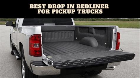 Best Drop in Bedliner for Pickup Trucks - Wheels Rush