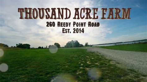 Thousand Acre Farm Promo - YouTube