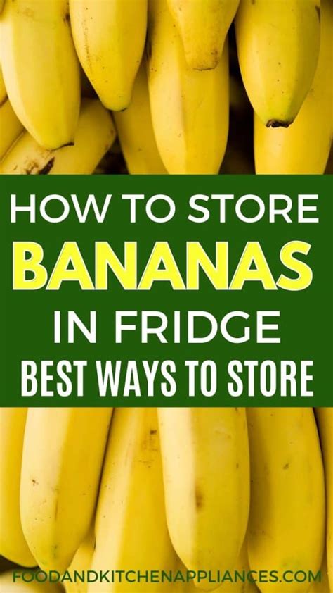 How to store bananas in the fridge? Best ways to store bananas - FOODANDKITCHENAPPLIANCES