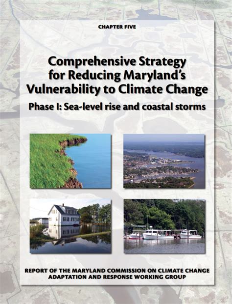 Maryland Climate Action Plan, Chapter 5: Reducing Maryland’s Vulnerability to Climate Change ...