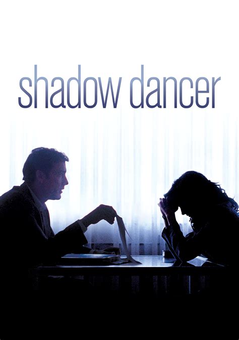 Shadow Dancer | Movie fanart | fanart.tv