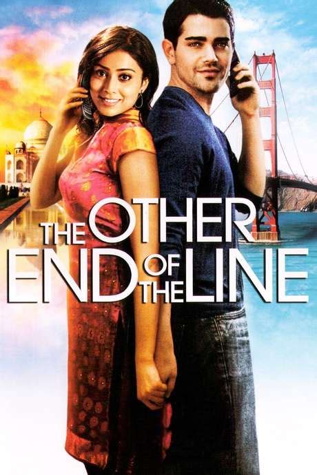 ‎The Other End of the Line (2008) directed by James Dodson • Reviews ...