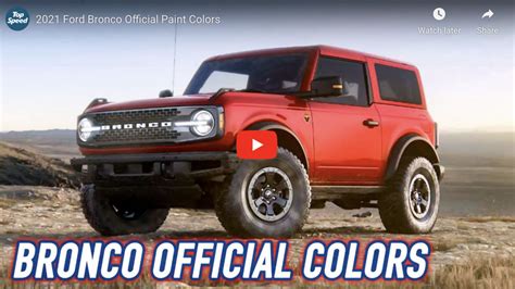 New Truck News | Which color 2021 Ford Bronco would you want? - Street Trucks