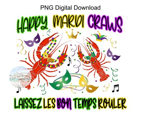 Crawfish Mardi Gras PNG Sublimation Design Happy Mardi Craws Laissez ...