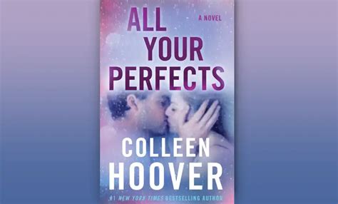 All Your Perfects Summary By Colleen Hoover