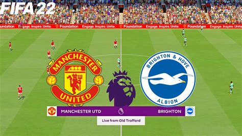 FIFA 22 | Manchester United vs Brighton - English Premier League 2022/ ...