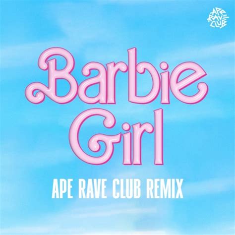 Stream Aqua - Barbie Girl (Ape Rave Club Remix) by APE RAVE CLUB | Listen online for free on ...